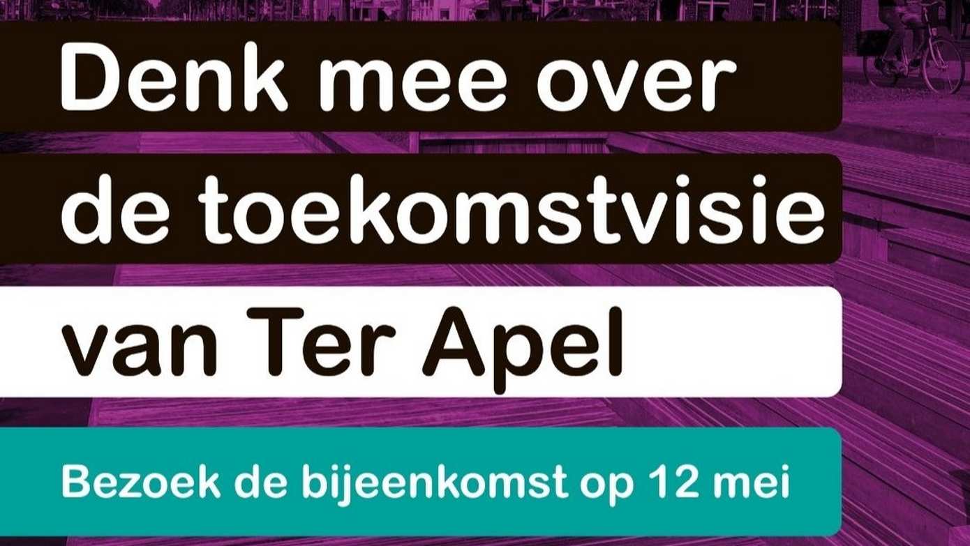 Denk mee over de toekomstvisie van Ter Apel